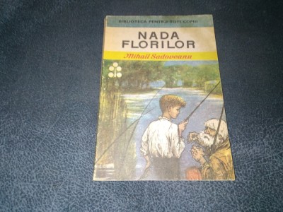 MIHAIL SADOVEANU - NADA FLORILOR foto