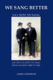 Vol.1 How We Sang (First Vol. of &#039;we Sang Better&#039;)