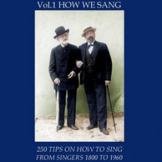 Vol.1 How We Sang (First Vol. of 'we Sang Better')