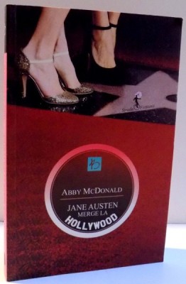 JANE AUSTEN MERGE LA HOLLYWOOD de ABBY MCDONALD , 2014 foto