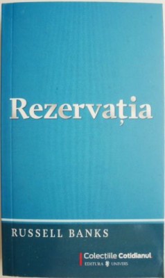 Rezervatia &amp;ndash; Russell Banks foto