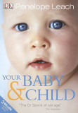 Penelope Leach - Your Baby &amp; Child