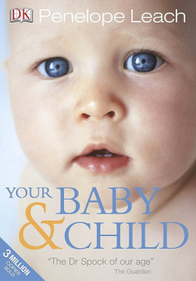 Penelope Leach - Your Baby &amp;amp; Child foto