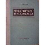 TEORIA FUNCTIILOR DE VARIABILA REALA-I.P. NATANSON-308938