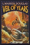L. Warren Douglas - The Veil of Years