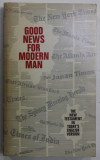 GOOD NEWS FOR MODERN MAN , THE NEW TESTAMENT IN TODAY &#039;S ENGLISH VERSION , 1971