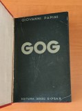 Giovanni Papini - Gog (Editura Socec - ediție interbelică)