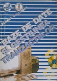Baze de Date și Gestiunea Tranzacțiilor - Robert Dollinger, 1998, Albastră, Carte IT, Limba Rom&acirc;nă