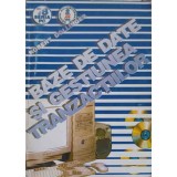 BAZE DE DATE SI GESTIUNEA TRANZACTIILOR-ROBERT DOLLINGER-254778