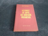 PAUL MARINESCU - ACTIUNILE DE LUPTA ALE GARZILOR PATRIOTICE CARTONATA