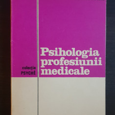 Psihologia profesiunii medicale - V. Săhleanu, A. Athanasiu