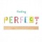 Finding Perfect