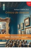 Critica de directie Vol.3: Inelul. Deschideri vectoriale - Adrian Lesenciuc