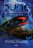 Dune. Romanul grafic. Cartea a doua. Muad&#039;dib - Brian Herbert Kevin J. Anderson Patricia Martin Ra&uacute;l All&eacute;n