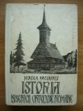 MIRCEA PACURARIU - ISTORIA BISERICII ORTODOXE ROMANE - 1972