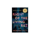 Night of the Living Rez