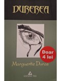 Marguerite Duras - Durerea (Editia: 2002)