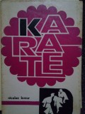 Nicolae Bucur - Karate (Editia: 1972)