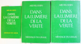 DANS LA LUMIERE DE LA VERITE , VOL I - III de ABD-RU-SHIN , 1991