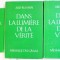 DANS LA LUMIERE DE LA VERITE , VOL I - III de ABD-RU-SHIN , 1991