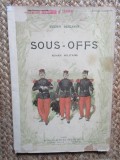 SOUS OFFS- ROMAN MILITAIRE DESCAVES LUCIEN
