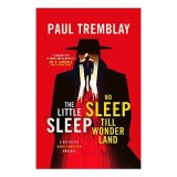 The Little Sleep and No Sleep Till Wonder Land