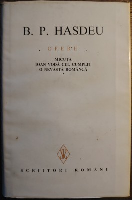B. P. Hasdeu - Opere vol. II foto