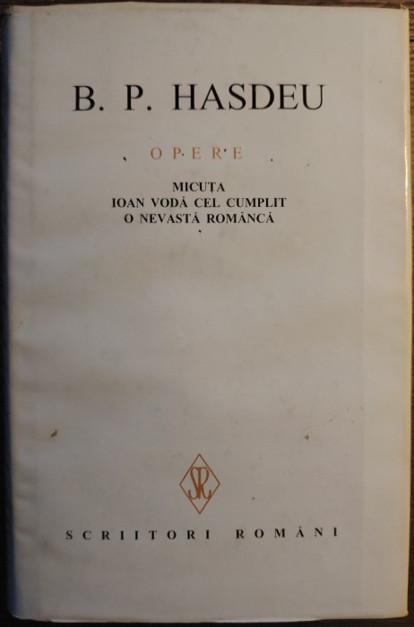 B. P. Hasdeu - Opere vol. II