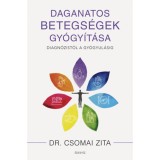 Daganatos betegs&eacute;gek gy&oacute;gy&iacute;t&aacute;sa - Diagn&oacute;zist&oacute;l a gy&oacute;gyul&aacute;sig - Dr. Csomai Zita