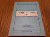 TOLERANTE SI AJUSTAJE - Anexe Victor Ghizdavu, Dorin Teodoru - 1977, 92 p.