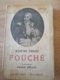 Stefan Zweig - Joseph Fouche, editia a III-a