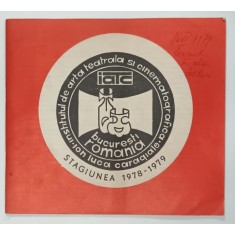 STUDIOUL DE ARTA TEATRALA SI CINEMTOGRAFICA ' IN LUCA CARAGIALE ' , STAGIUNEA 1978- 1979