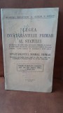 Legea invatamantului primar al statului si invatamantul normal primar