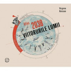 Atlas 2038. Viitorurile lumii