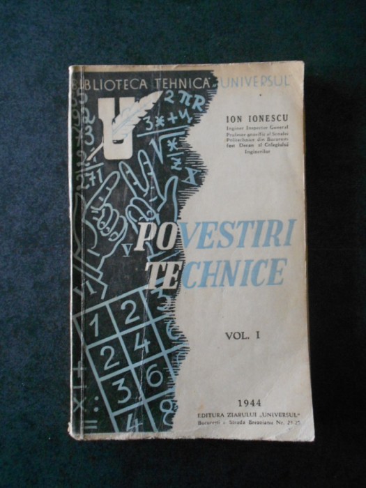 ION IONESCU - POVESTIRI TEHNICE volumul 1 (1944, prima editie)