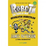 Robotii din familia mea. Revolutia robotilor