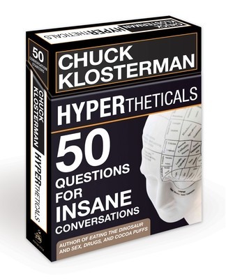 Hypertheticals: 50 Questions for Insane Conversations foto