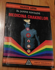 Medicina Chakrelor de Janine Fontaine foto