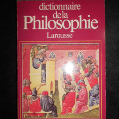 Didier Julia - Dictionnaire de la philosophie. Larousse