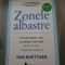 Zonele albastre - Dan Buettner