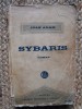 Ioan Adam - Sybaris, Roman