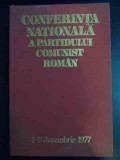 Conferinta Nationala A Partidului Comunist Roman 7-9 Decembri - Colectiv ,541338, politica