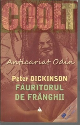 Fauritorul De Franghii - Peter Dickinson