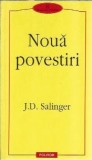 Noua povestiri - J. D. Salinger