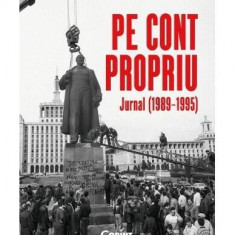 Pe cont propriu. Jurnal (1989–1995) - Paperback - Doina Jela - Corint