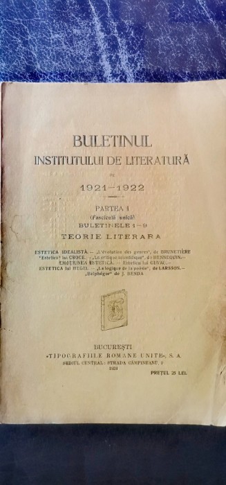Buletinul Institutului de Literatură pe 1921-1922. Partea I (fascicul unică), buletinele 1-9, Teorie Literară.