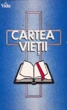 Cartea Vieții &ndash; Ed. Vida, 1992
