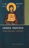 Cuvioasa Parascheva Viata Minunile Acatistul Carte Religioasa Romana Stare Buna Brosata