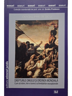 Ovidiu Predescu - Drepturile omului si ordinea mondiala (editia 2019) foto