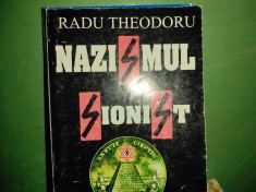 NAZISMUL SIONIST - RADU THEODORU, EDITURA ALMATIP 1997,229 PAG foto
